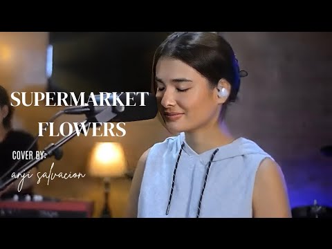 Supermarket Flowers - Ed Sheeran | Anji Salvacion (Cover)