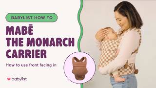 How to Use the MABE Monarch Baby Buckle Carrier | Front Carry Tutorial