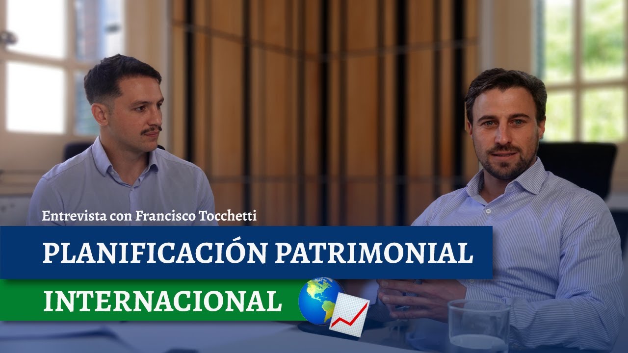 Planificación Patrimonial Internacional 🌎