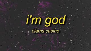Clams Casino & Imogen Heap - I'm God (Slowed) Lyrics | eye trend song