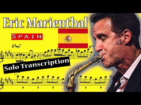Eric Marienthal Transcription on Spain (with Chick Corea Elektric Band 2004)