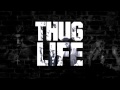Tupac - Thug Life (ft. Big Syke) 