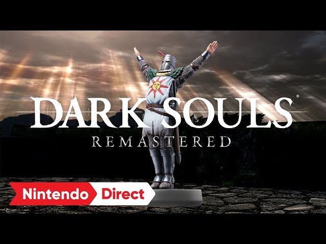 Dark Souls Remastered Network Test Will Happen Before Launch Praise The Sun Segmentnext