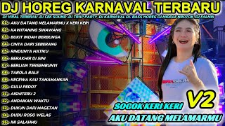 Download lagu DJ AKU DATANG MELAMARMU FULL BASS MIDDLE TRAP Full Album Terbaru Viral Karnaval 2025! FALMIK mp3 Download lagu DJ AKU DATANG MELAMARMU FULL BASS MIDDLE TRAP Full Album Terbaru Viral Karnaval 2025! FALMIK mp3