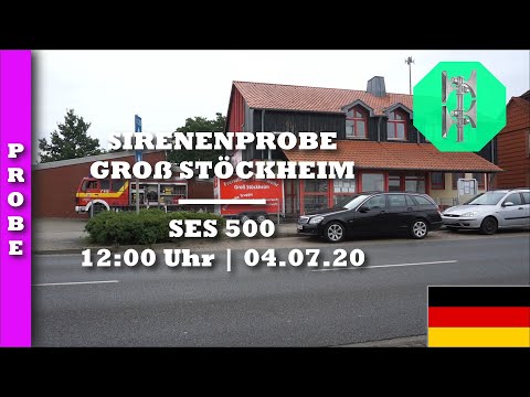 Sirenenprobe Groß Stöckheim | SES 500 | 04.07.20 | Probe