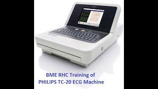BME RHC Training of TC-20 ECG Machine (Philips)