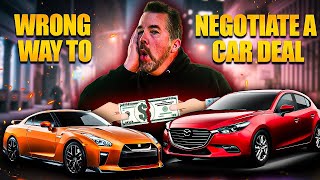 How NOT to Negotiate a Car Deal (Mistakes) Kevin Hunter the Homework Guy