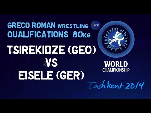 Qualifications - Greco Roman Wrestling 80kg -  TSIREKIDZE (GEO) vs EISELE (GER) - Tashkent 2014