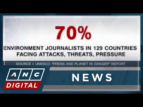 U.N. says 70% of environment journalists facing attacks, threats ANC