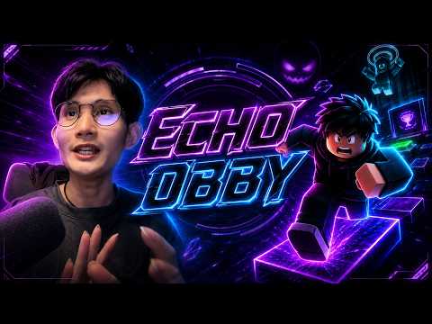 Echo Obby
