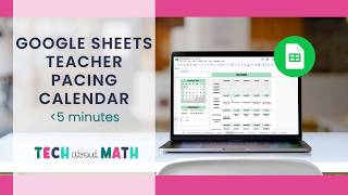 Google Sheets Teacher Pacing Calendar Overview