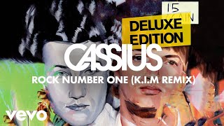 Cassius - Rock Number One (Kim Remix)
