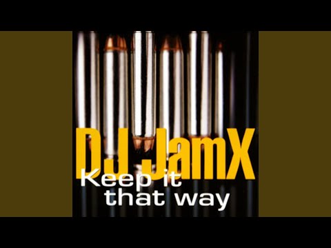 Keep It That Way (Original Radio Mix)