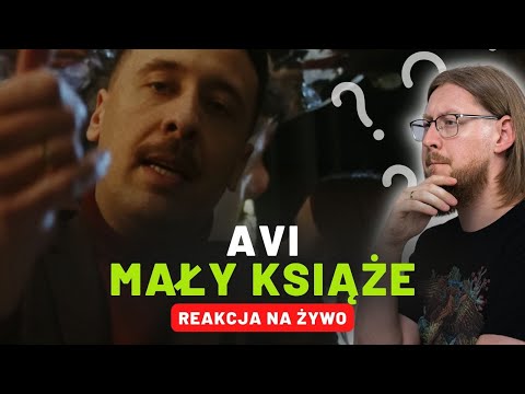 Avi "Mały Książę" | REAKCJA NA ŻYWO 🔴