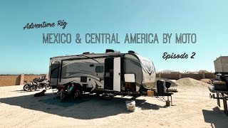 [Ep. 2] Mexico & Central America on Motos: Breaking Trailer Springs