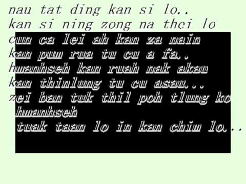 sangku - ka kawng lam le ( we are one in chin ) lai rap hla