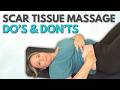 Scar Tissue Massage After Hysterectomy Do S Don Ts