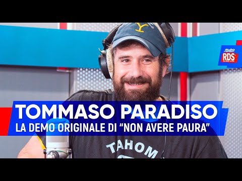 Tommaso Paradiso: la demo originale di "Non Avere Paura" con Giovanni Vernia