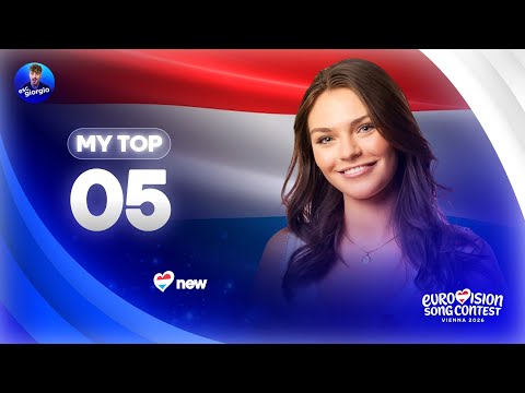 Eurovision 2026: My Top 05 (NEW: 🇱🇺)