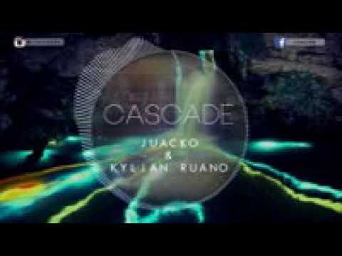 🔴Juacko & Kylian Ruano - Cascade (Original Mix)