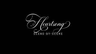Heartsong: Scene by scene (Trailer)