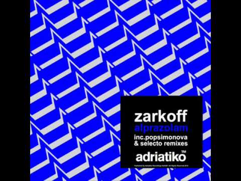 Zarkoff-Alprazolam (Selecto Remix)