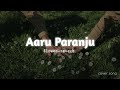 Aru Paranju Cover Song Slowed Reverb Melody Zone