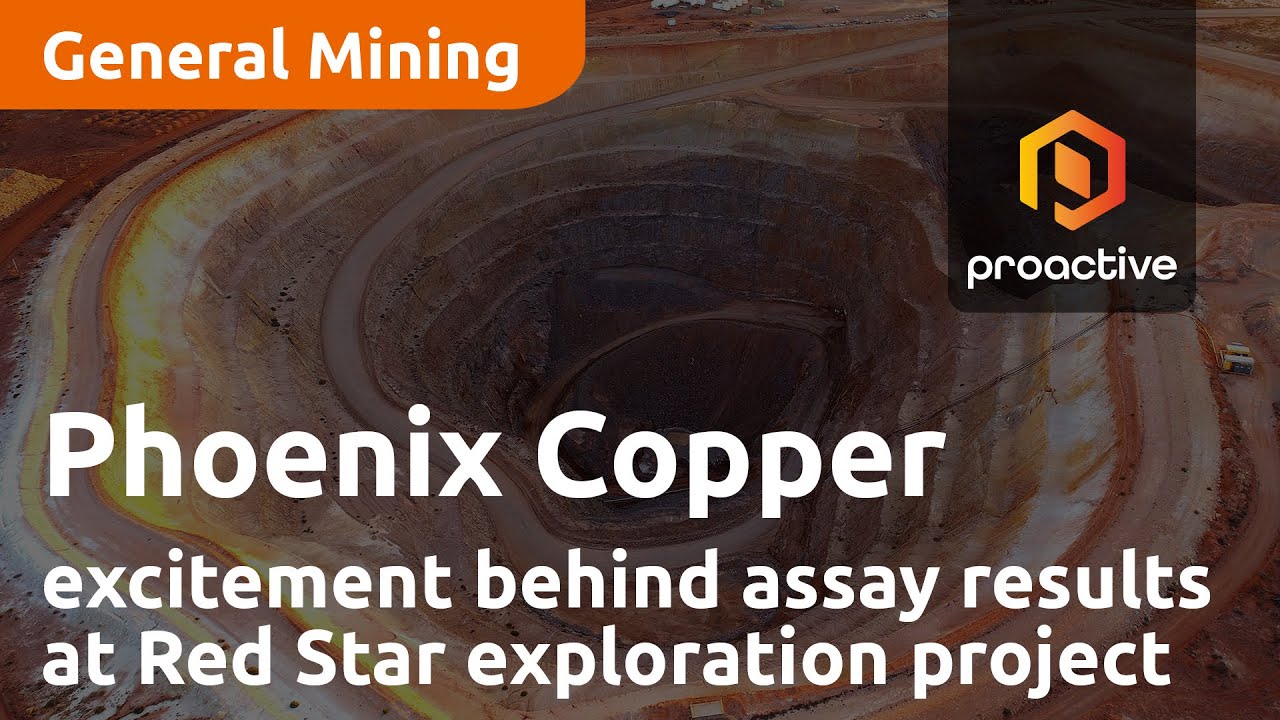 Phoenix Copper shares excitement behind assay results at Red Star exploration project