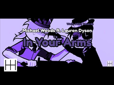 Michael Woods ft. Lauren Dyson - In Your Arms (Club Mix) (Audio)