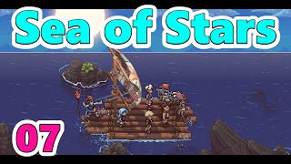 07【Sea of Stars】シーオブスターズ　ルーセントの町～