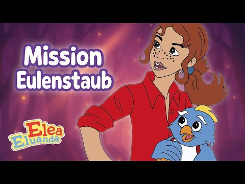 Elea Eluanda – Mission Eulenstaub | Komplettes Gameplay auf Deutsch