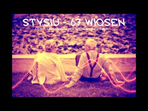 06. Stysiu - 67 wiosen [4ward]