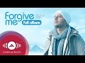 Maher Zain - Forgive Me | Full Album