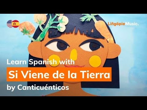 Canticuenticos - Si Viene de la Tierra (Lyrics / Letra English & Spanish)