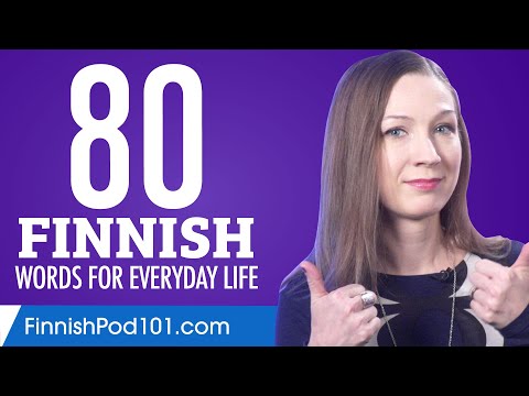 80 Finnish Words for Everyday Life - Basic Vocabulary #4