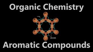 Organic Chemistry - Ionic and Heterocyclic Aromatic Compounds