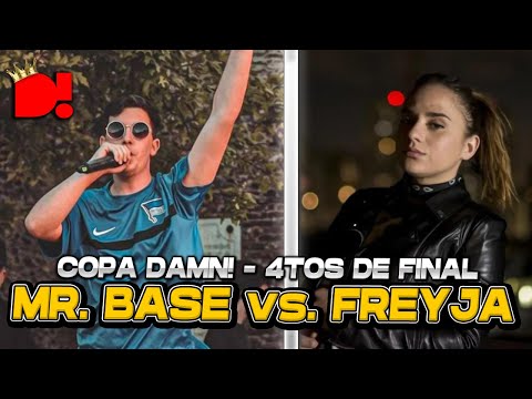MR. BASE vs. FREYJA | Cuartos de final | COPA DAMN!