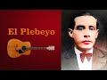 El Plebeyo - Los Morochucos (1967) CON LETRA