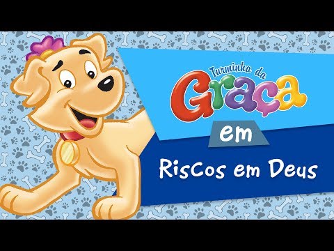 Turminha da Graça - Ricos em Deus
