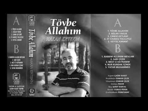 HAKAN ERTEKİN  TÖVBE ALLAHIM