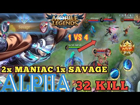 32KILL + 2 MANIAC + SAVAGE!! New ALPHA One Shot Build, Shutdown Alpha Enemies!!! #mlbb #mobilelegend