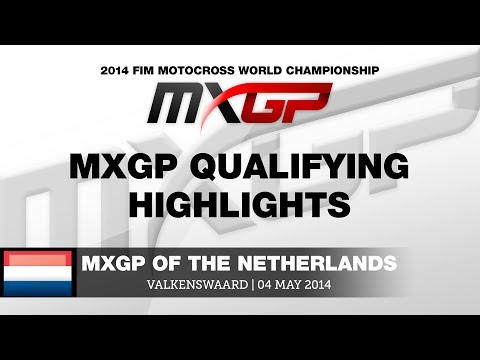 MXGP of the Netherlands 2014 MXGP Qualifying Highlights - Motocross