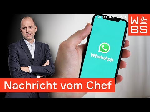 WhatsApp: Muss ich für meinen Chef immer erreichbar sein? Urteil klärt auf | Christian Solmecke