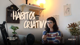 Uma Lista de Hábitos para uma Rotina Criativa