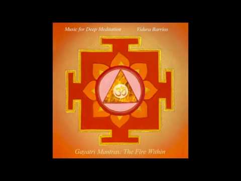 Varuna Gayatri Mantra by Vidura Barrios & Music for Deep Meditation
