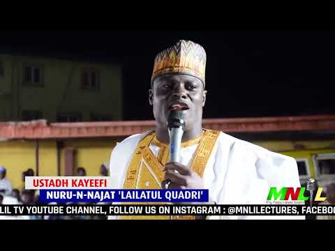 KAYEFI at NURU-N-NAJAT 2022 LAILATUL QODIR