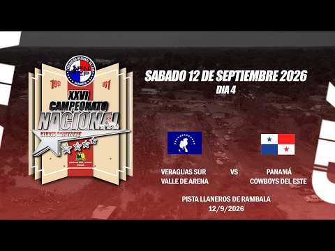 11 HERRERA VS VERAGUAS  #12 COCLE VS DARIEN SUR XXVI CAMPEONATO NACIONAL 2026   COMPETENCIA  DÍA 4