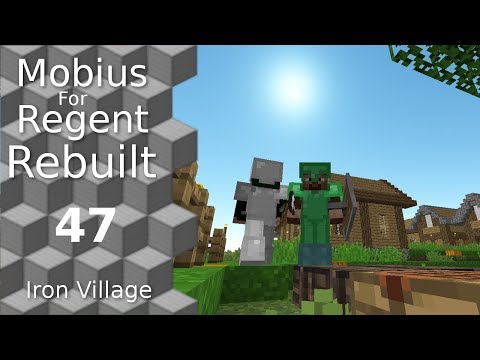 Mobius For Regent Rebuilt: 47 - Outlier Specialization False Start - Iron Village