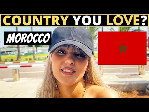 Which Country Do You LOVE The Most? | MOROCCO