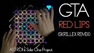 GTA - Red Lips (Skrillex Remix) // Launchpad Cover